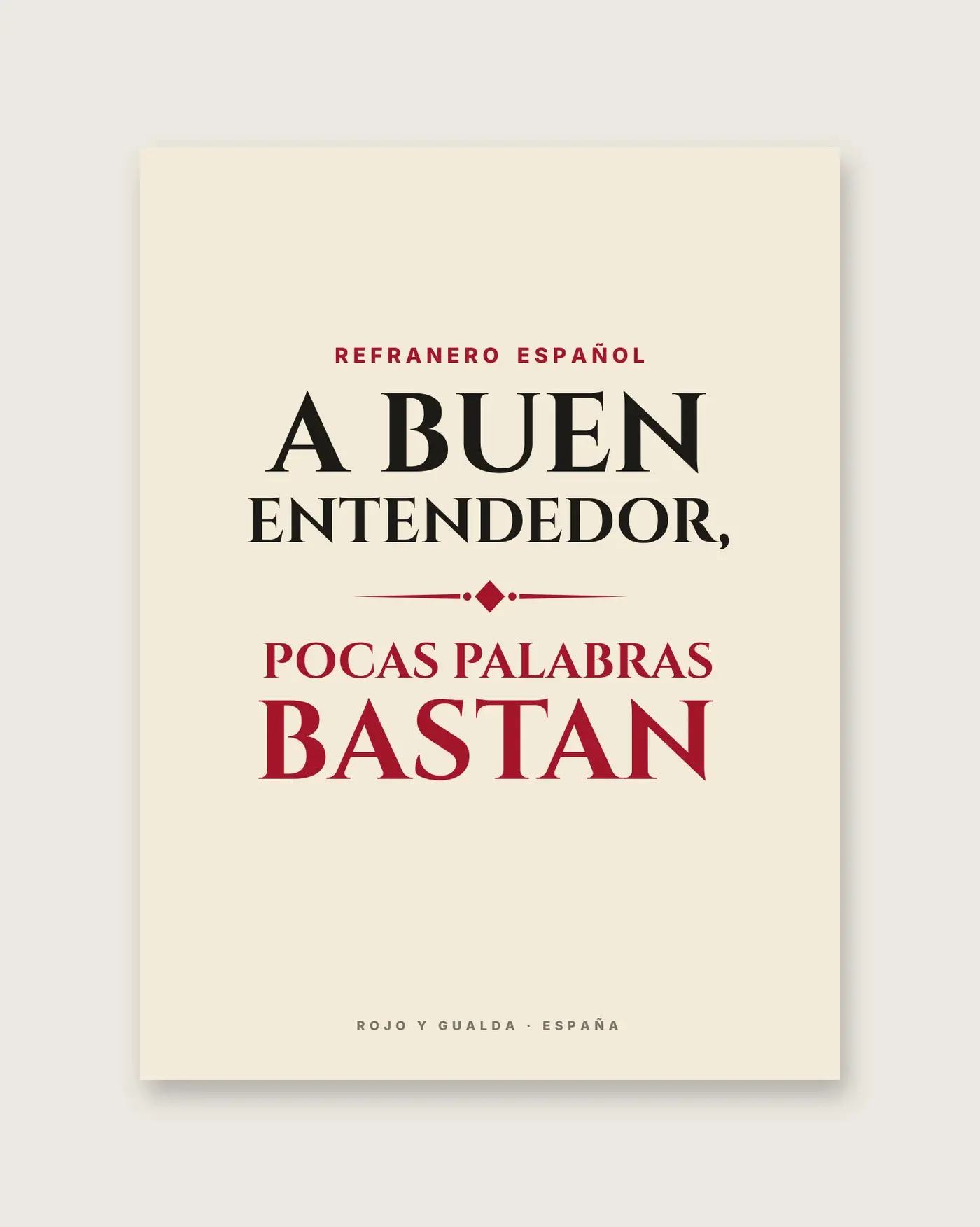 «A buen entendedor, pocas palabras bastan» — Póster — detalle