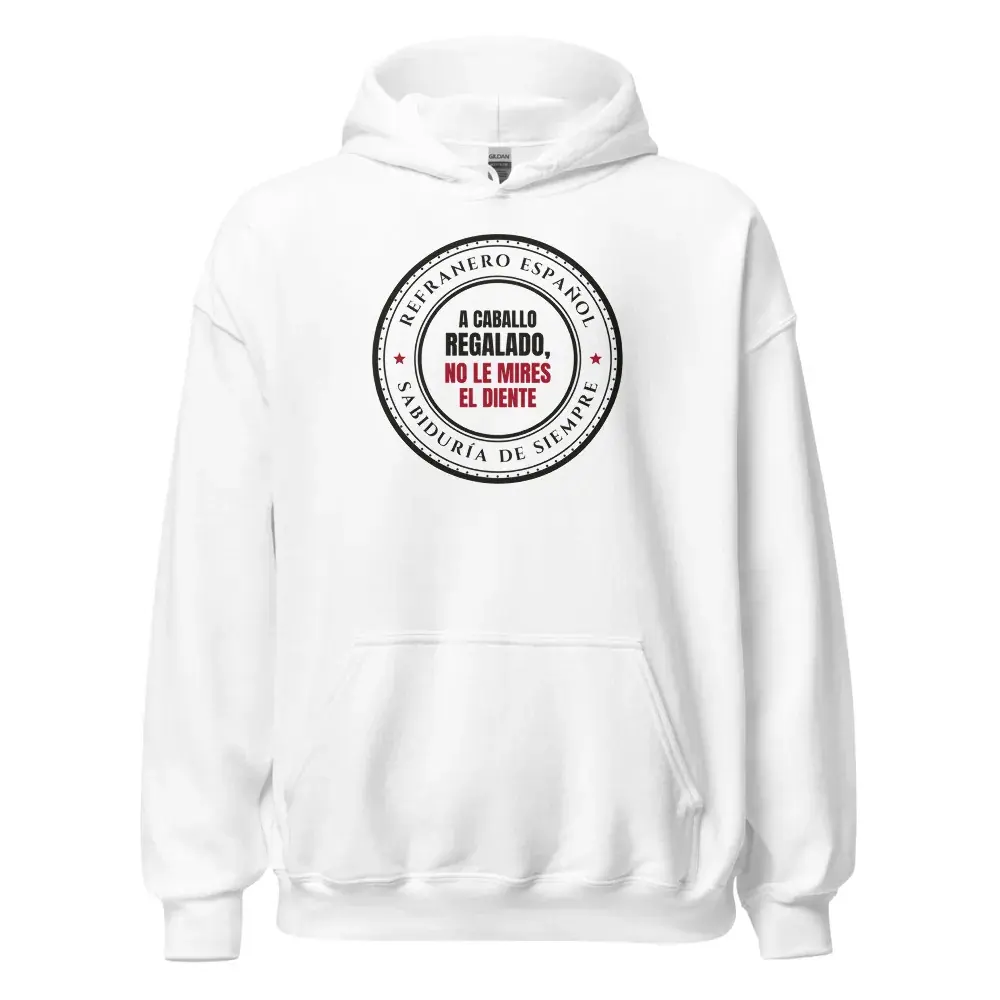 «A caballo regalado, no le mires el diente» — Sudadera con capucha — White