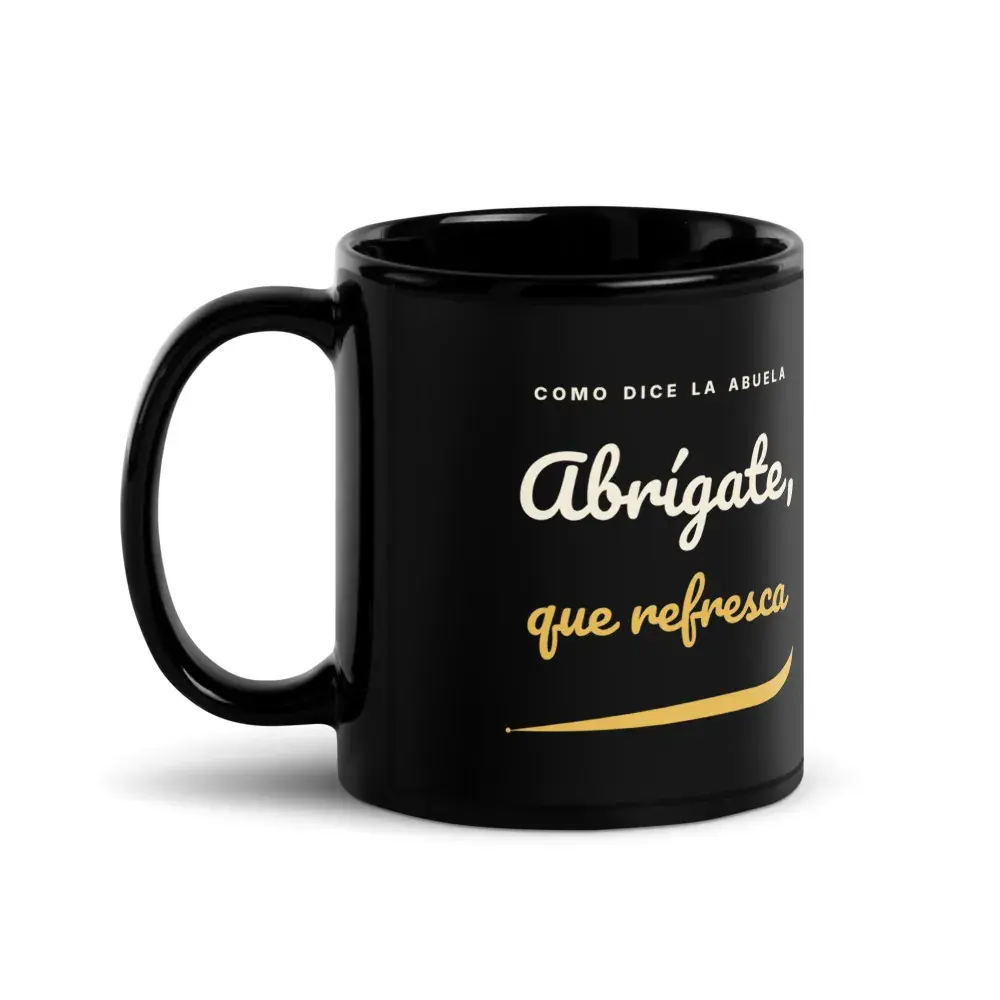 «Abrígate, que refresca» · Noche — Taza