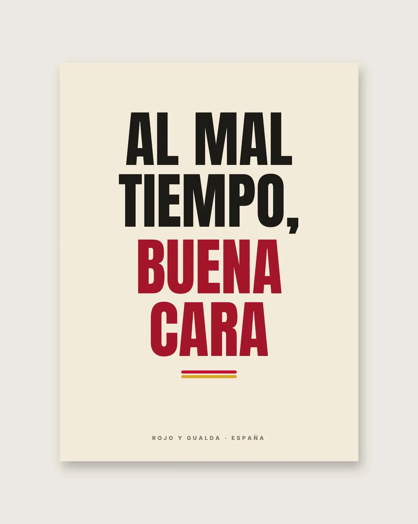 «Al mal tiempo, buena cara» — Póster — detalle