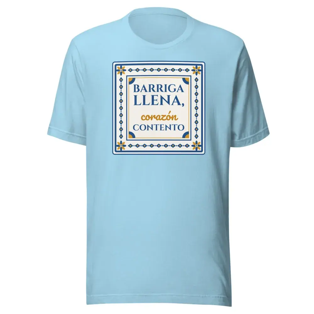 «Barriga llena, corazón contento» — Camiseta