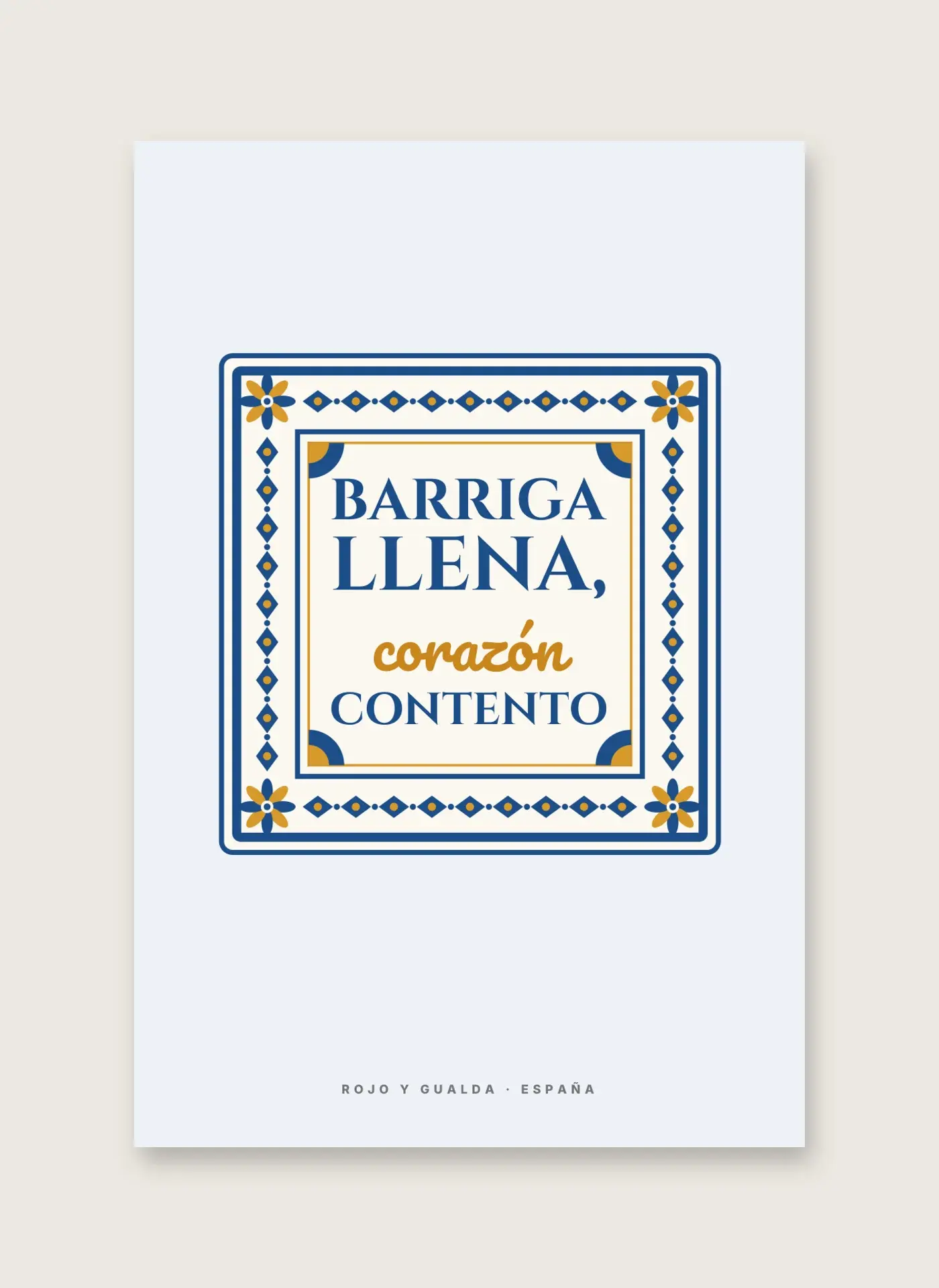 «Barriga llena, corazón contento» — Lámina enmarcada — detalle