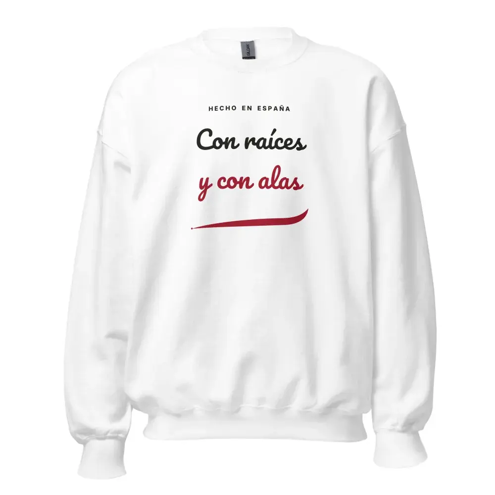 «Con raíces y con alas» — Sudadera — White