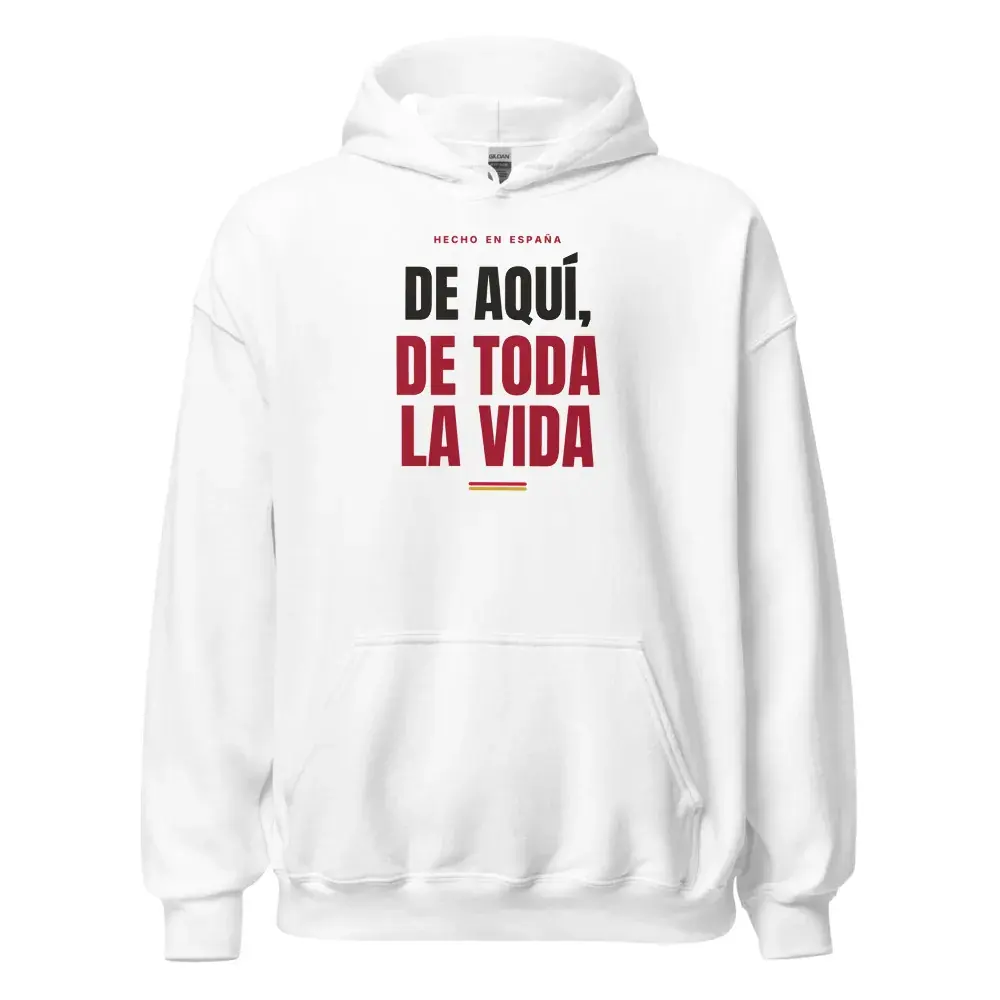 «De aquí, de toda la vida» — Sudadera con capucha — White