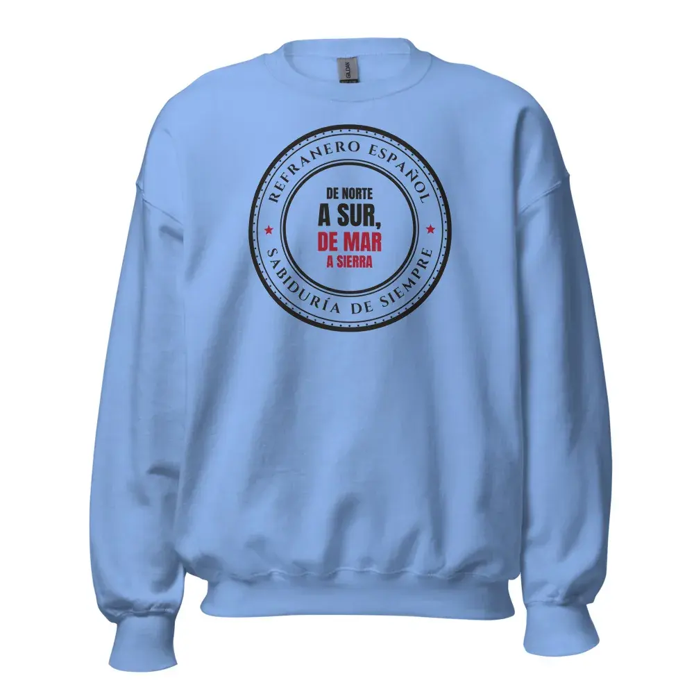 «De norte a sur, de mar a sierra» — Sudadera