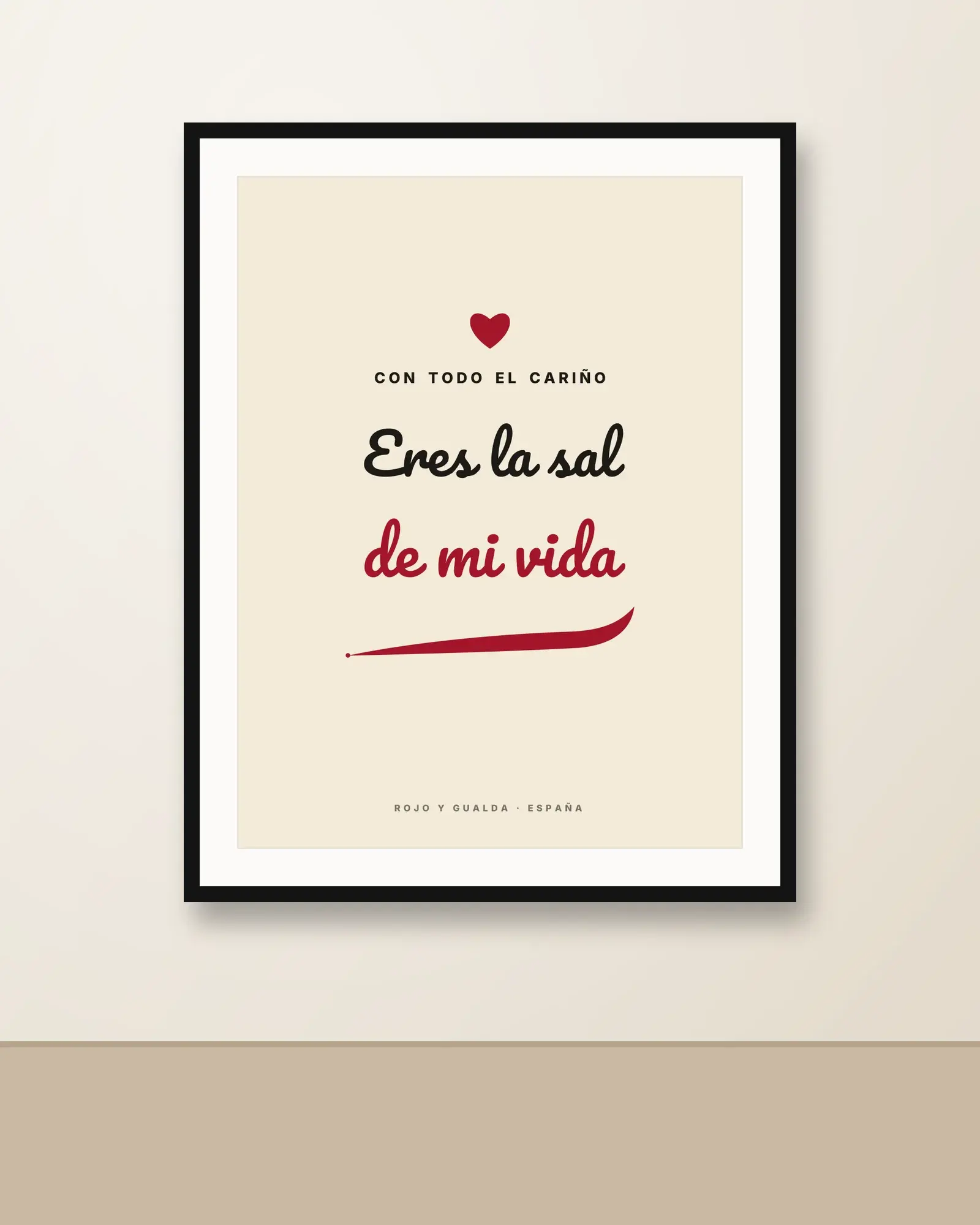«Eres la sal de mi vida» — Póster