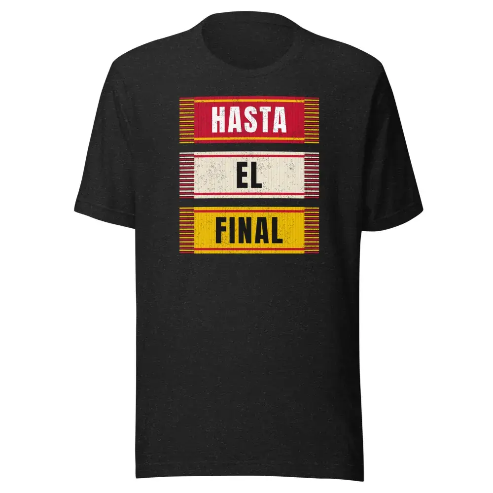 Hasta el Final — Camiseta