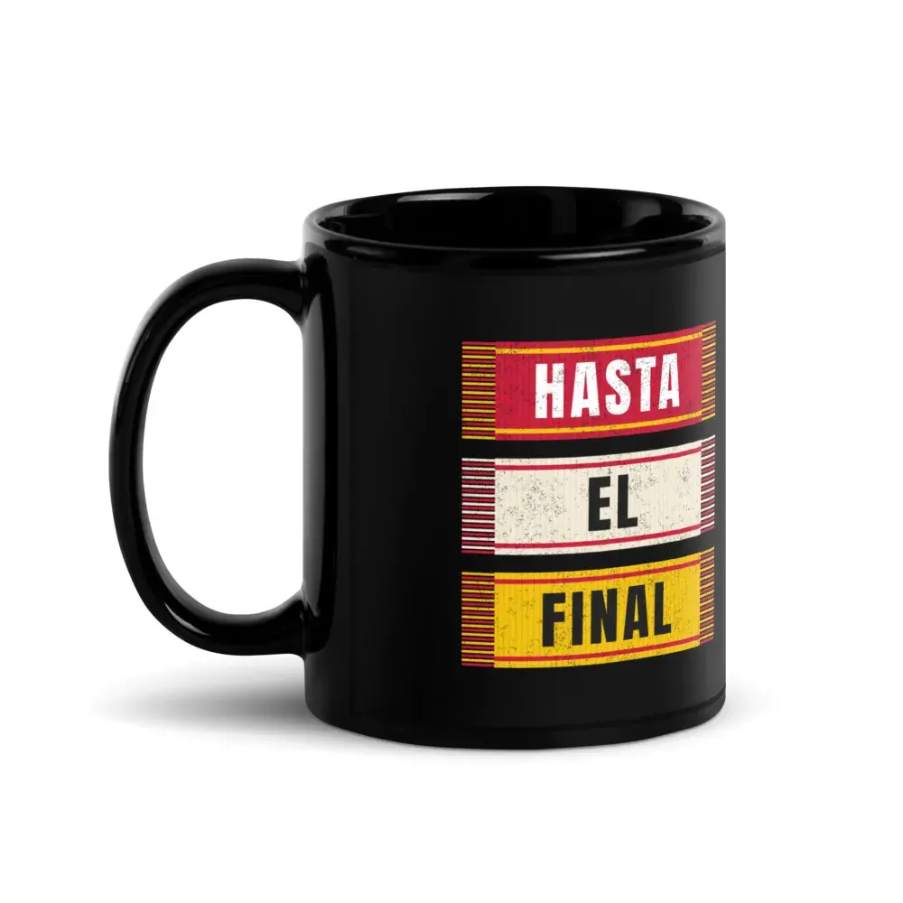 Hasta el Final — Taza