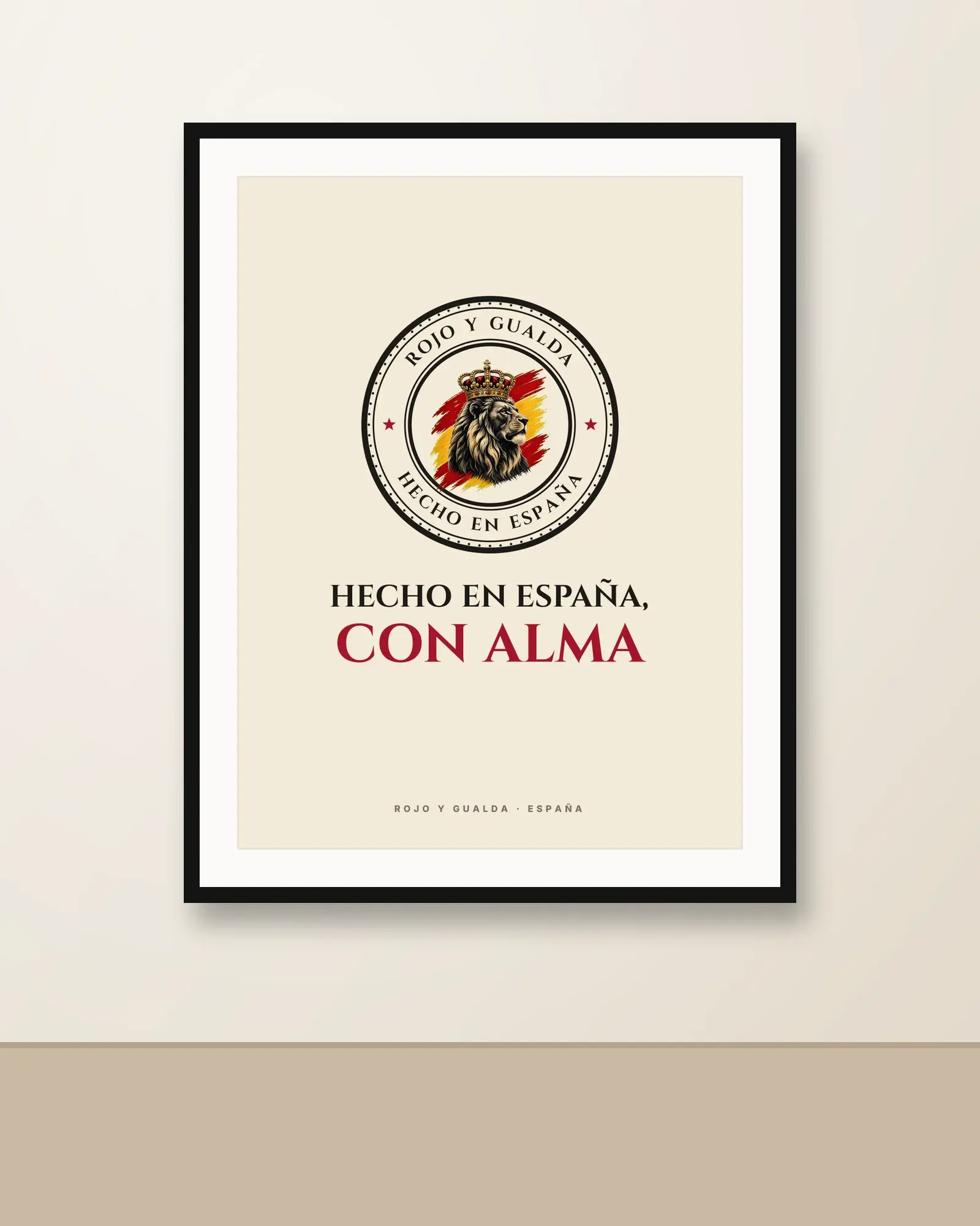 «Hecho en España, con alma» — Póster — en la pared