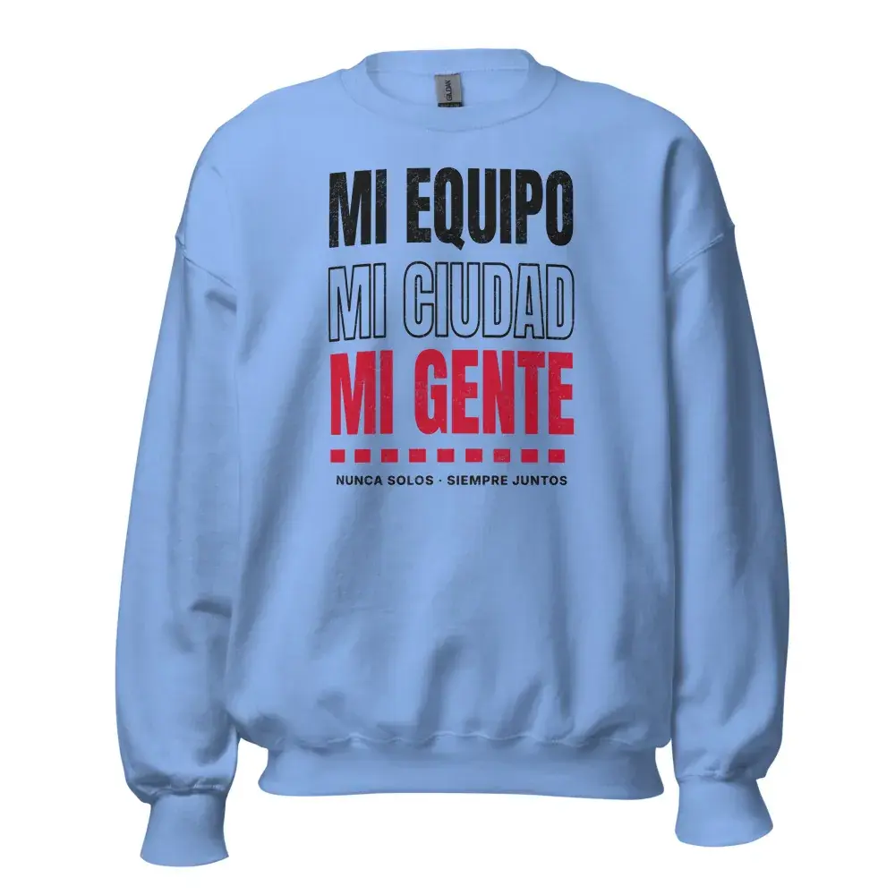 Mi Equipo, Mi Ciudad · Día — Sudadera