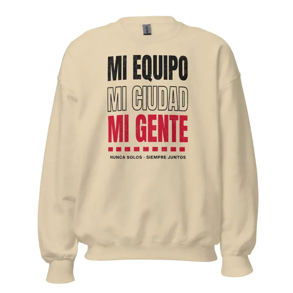 Mi Equipo, Mi Ciudad · Día — Sudadera