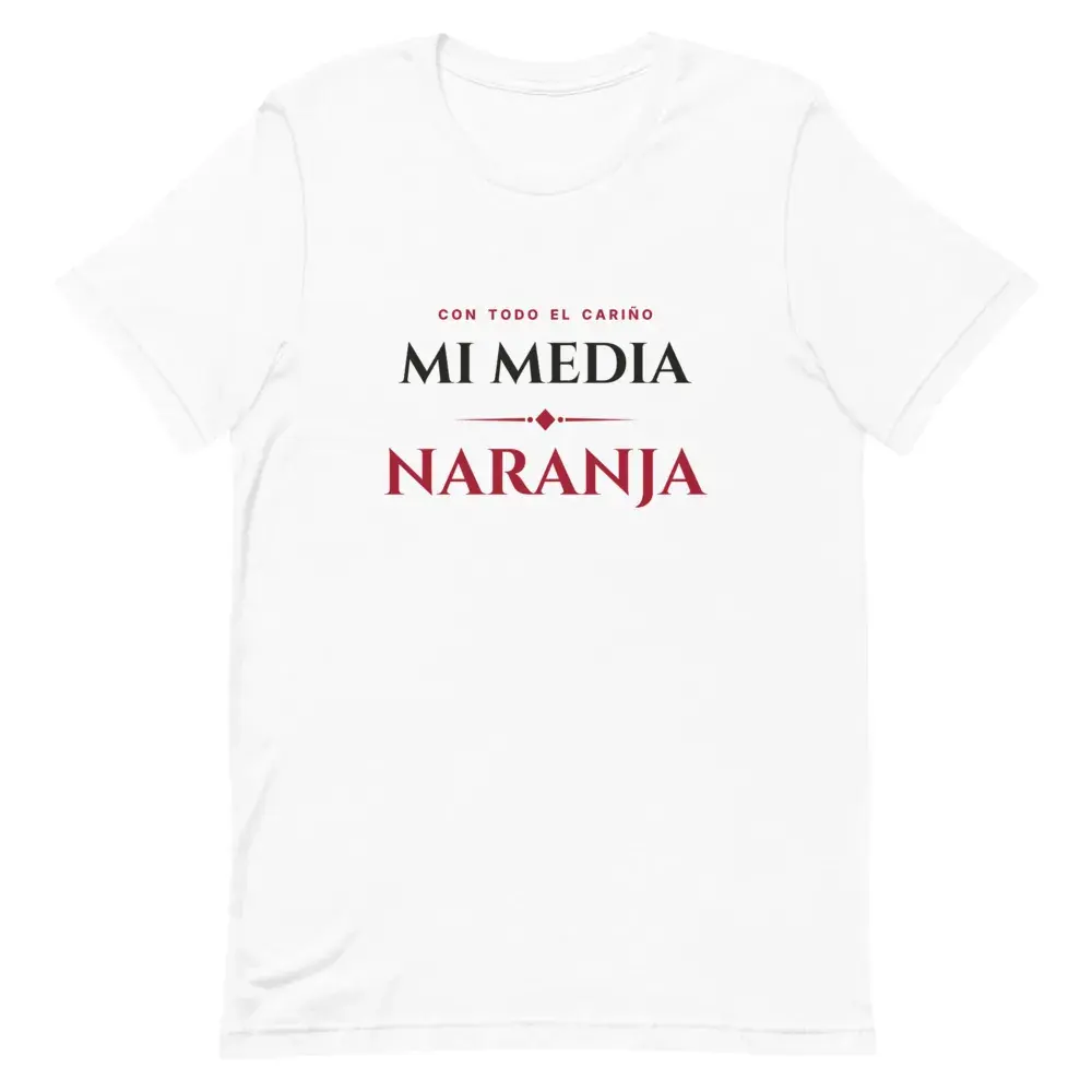 «Mi media naranja» — Camiseta — White — Front