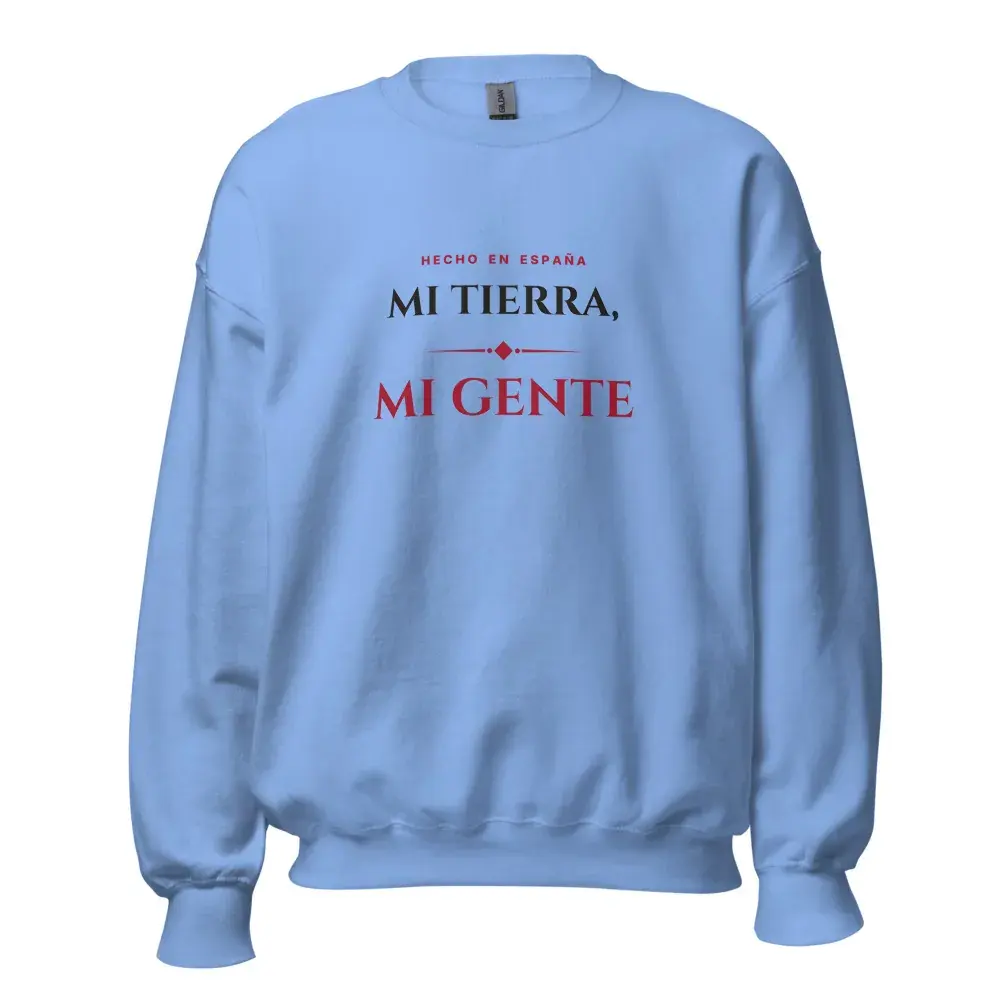 «Mi tierra, mi gente» — Sudadera