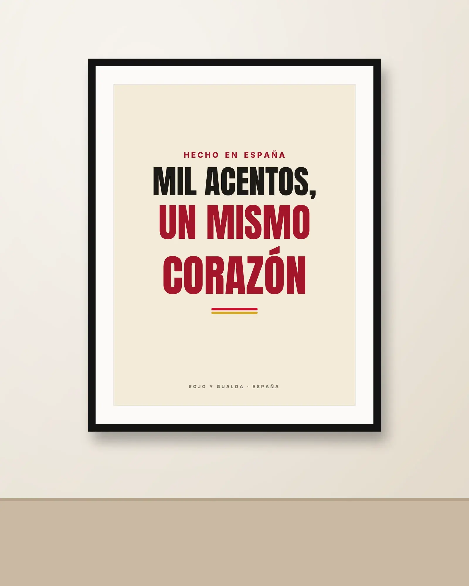 «Mil acentos, un mismo corazón» — Póster — en la pared