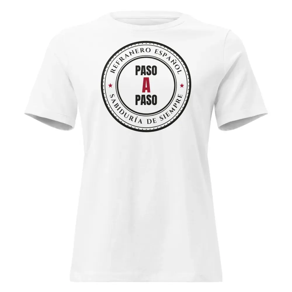 «Paso a paso» — Camiseta de mujer — White