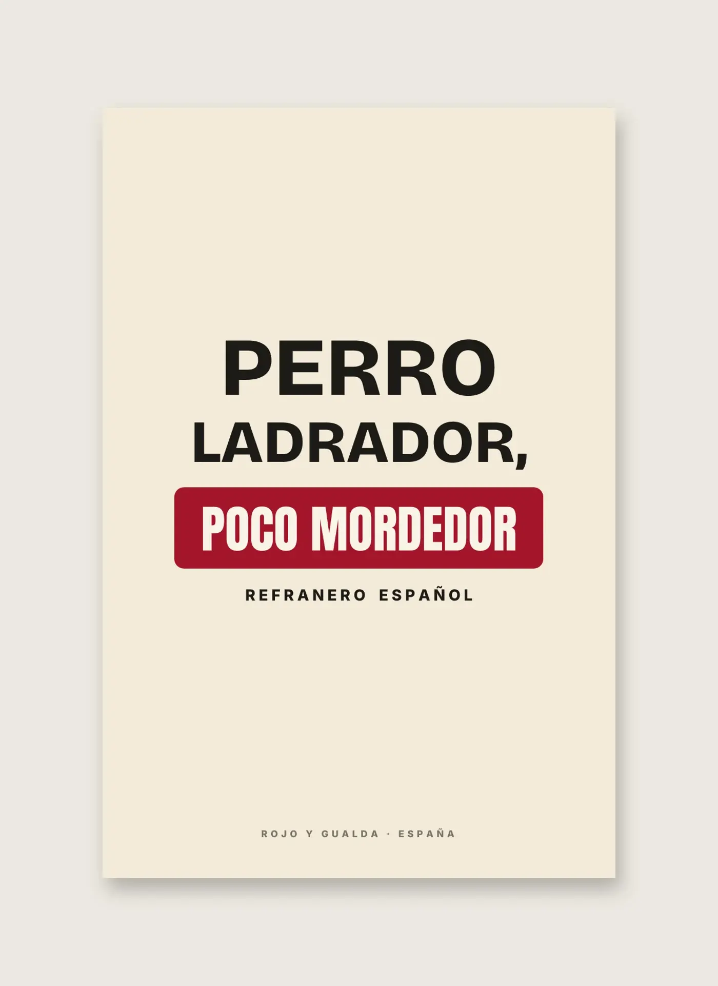 «Perro ladrador, poco mordedor» — Lámina enmarcada — detalle