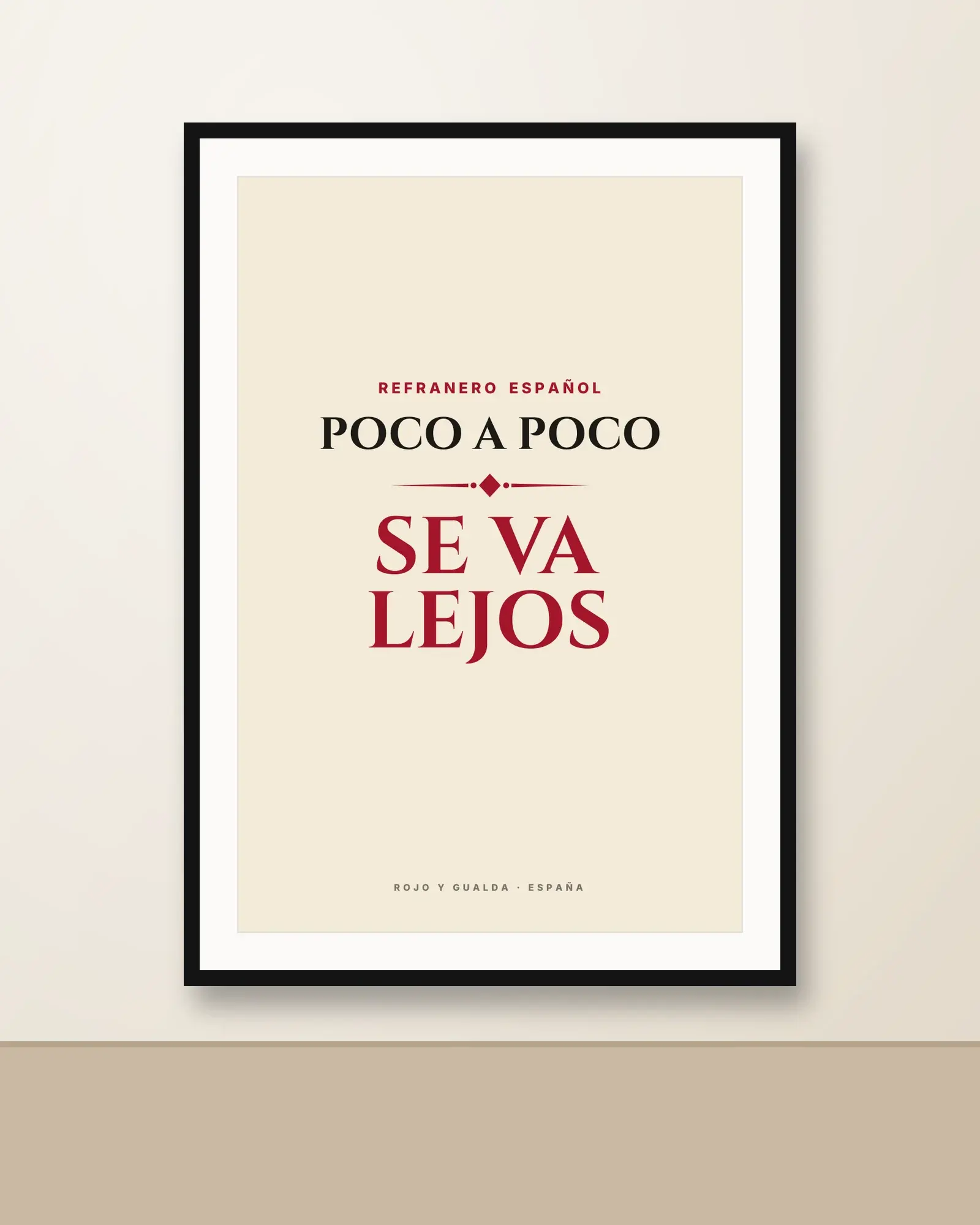 «Poco a poco se va lejos» — Lámina enmarcada