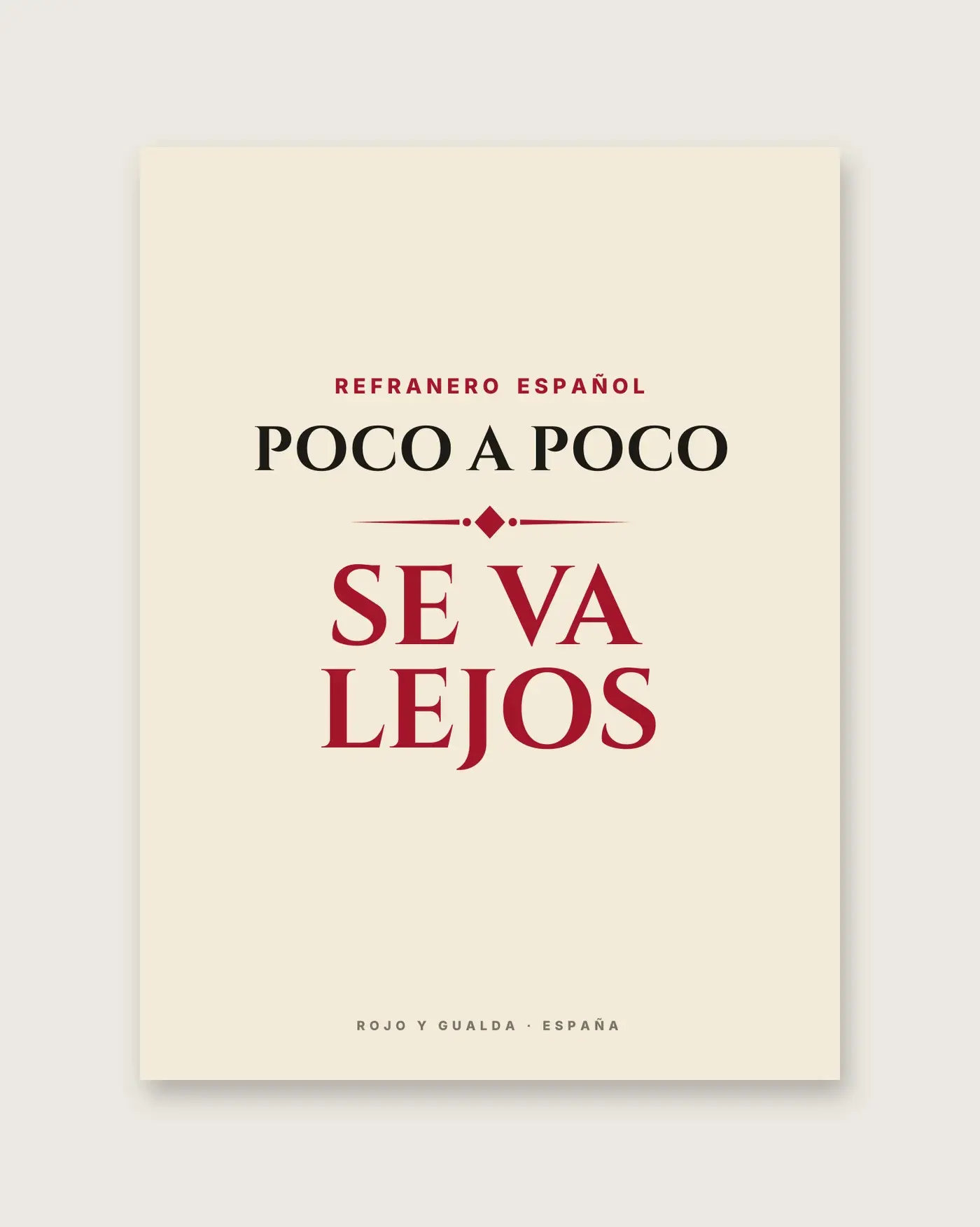 «Poco a poco se va lejos» — Póster — detalle