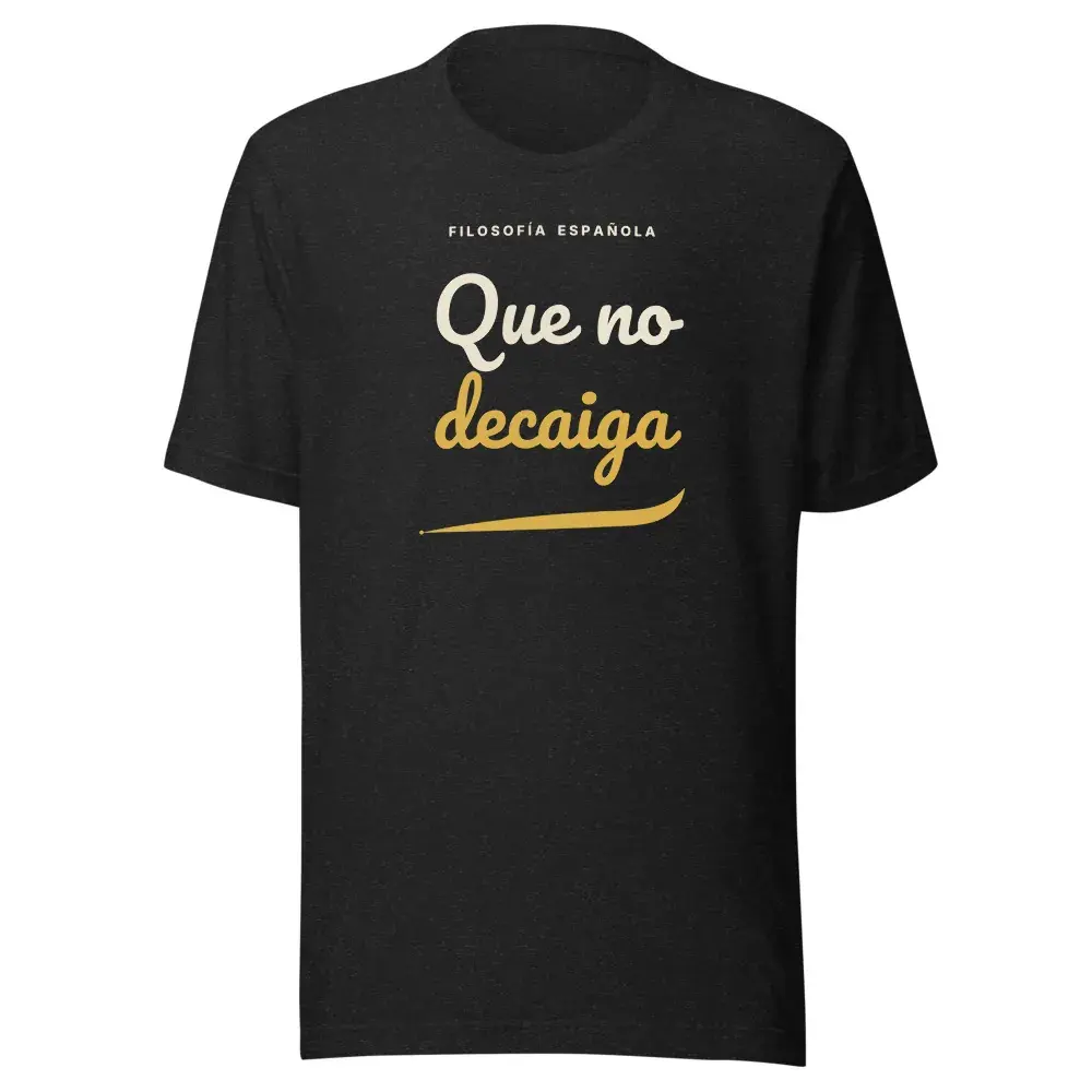 «Que no decaiga» · Noche — Camiseta