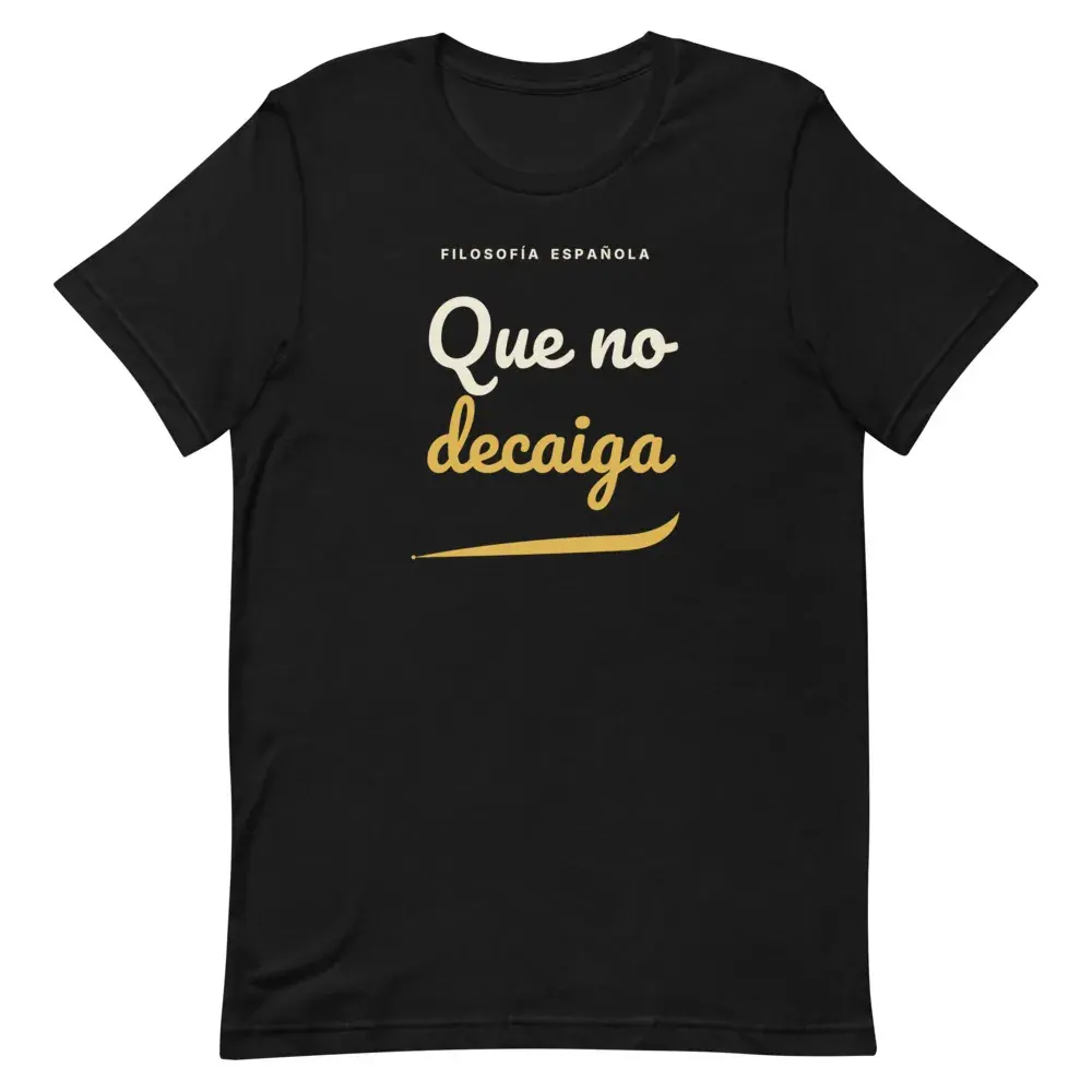 «Que no decaiga» · Noche — Camiseta — Black — Front
