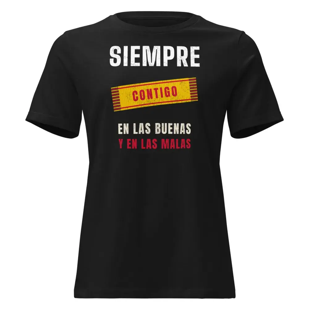 Siempre Contigo — Camiseta de mujer — Black