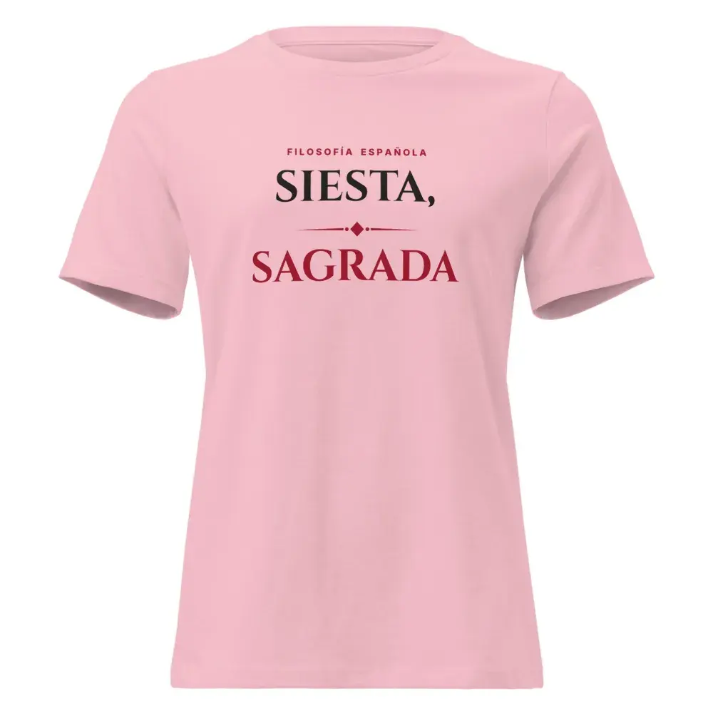 «Siesta, sagrada» — Camiseta de mujer