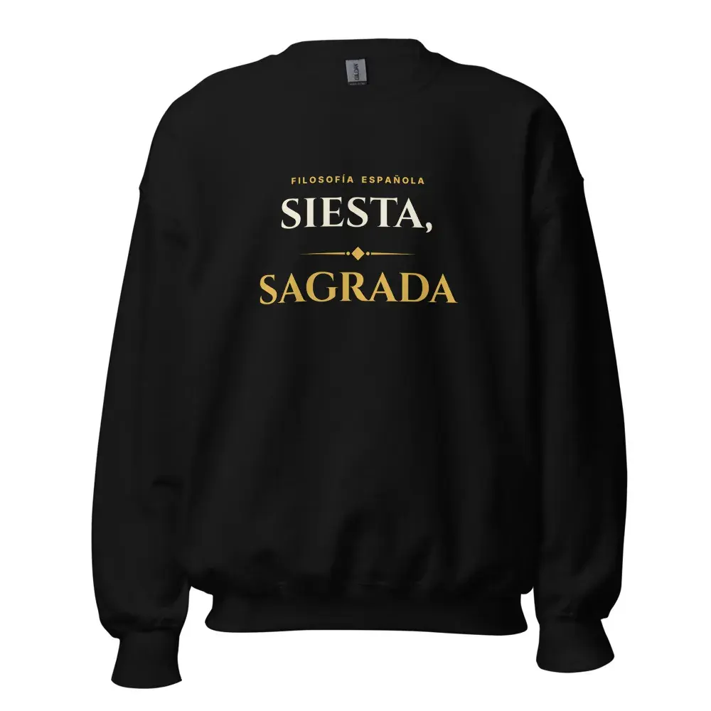 «Siesta, sagrada» · Noche — Sudadera — Black