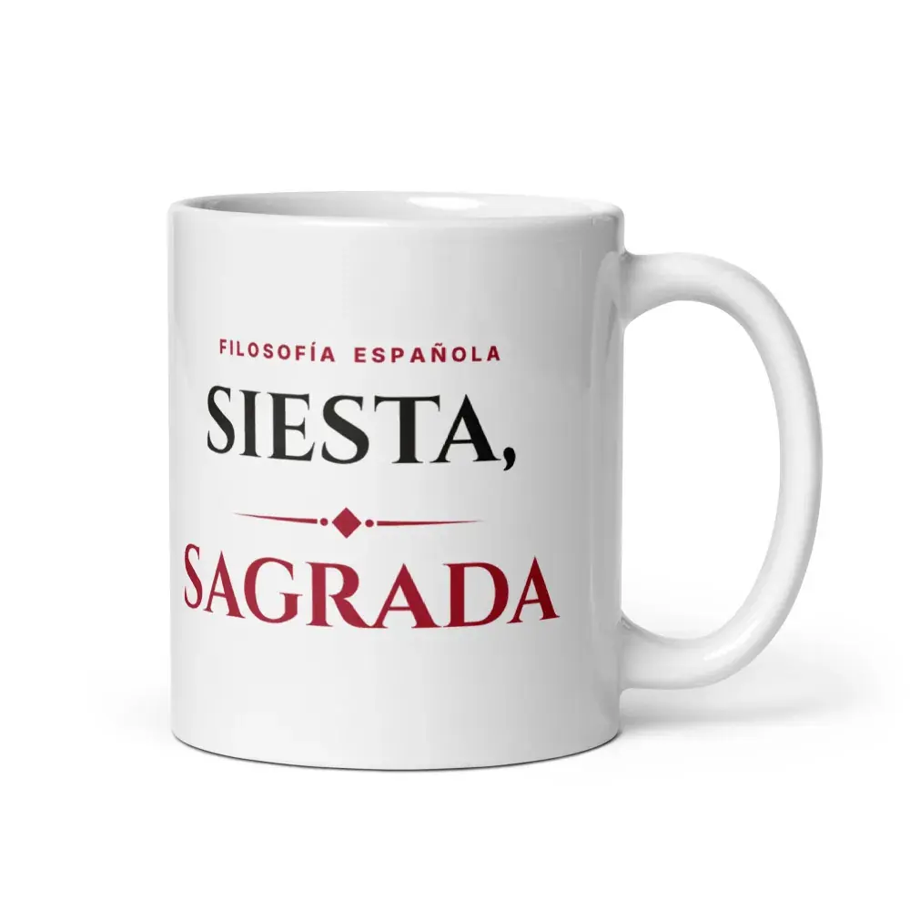 «Siesta, sagrada» — Taza