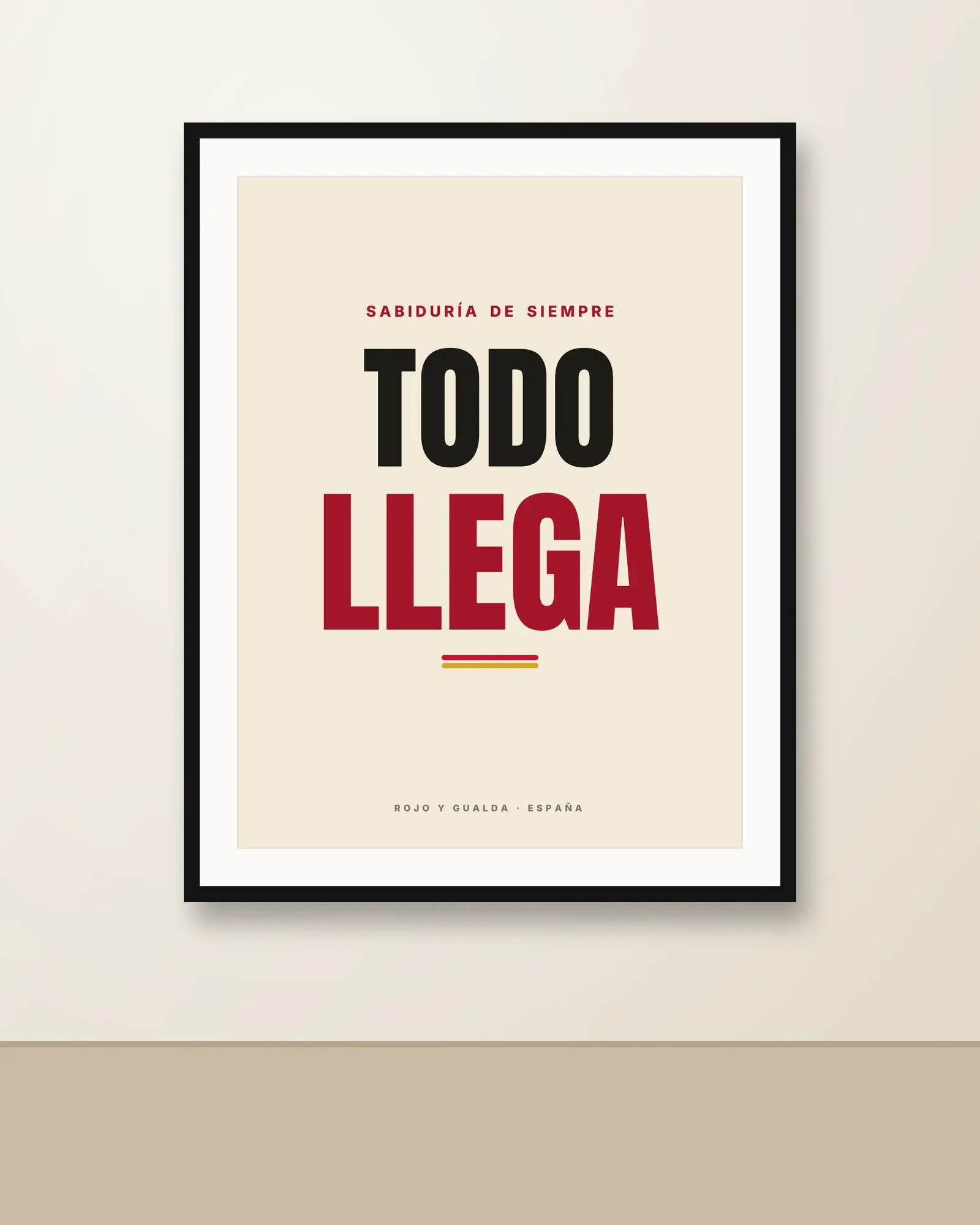 «Todo llega» — Póster
