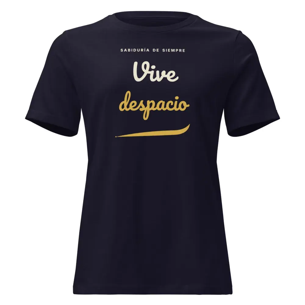 «Vive despacio» · Noche — Camiseta de mujer