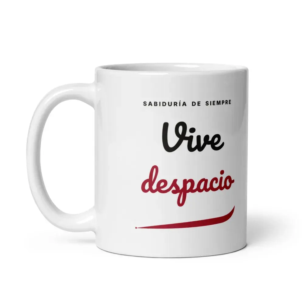 «Vive despacio» — Taza — White — Handle on Left